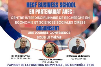 HECF مكناس تنظم ندوة علمية حول دور المحاسبة والمراقبة والتدقيق في تحسين العدالة والأداء داخل النظام الجبائي المغربي