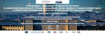 جامعة سيدي محمد بن عبد الله بفاس تعقد أول مؤتمر دولي حول التقنيات المتقدمة لإدارة سلاسل التوريد